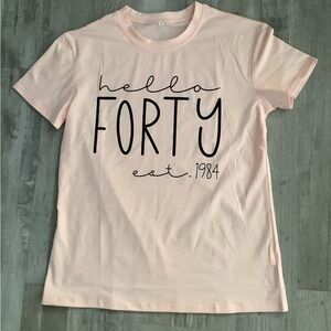 “HELLO 40” EST. 1984 BIRTHDAY T SHIRT